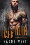 E-Book (epub) Dark Ruin (Book 3) von Naomi West