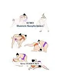 E-Book (epub) Sumo - Illustrierte Kampftechniken von Kevin Tembouret