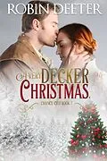 E-Book (epub) A Very Decker Christmas (Chance City, #7) von Robin Deeter