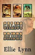 E-Book (epub) Calico Brides von Ellie Lynn