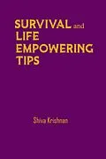 E-Book (epub) Survival and Life empowering Tips von Shiva Krishnan