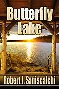 E-Book (epub) Butterfly Lake von Robert J. Saniscalchi