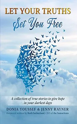E-Book (epub) Let Your Truths Set You Free von Donia Youssef, Jenny Rayner