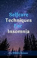 E-Book (epub) Self care Techniques For Insomnia von Joy Whittle Benson