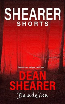 E-Book (epub) Dandelion von Dean Shearer