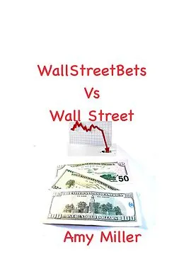 E-Book (epub) WallStreetBets vs Wall Street von Amy Miller