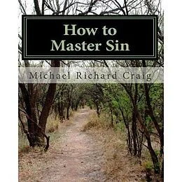 E-Book (epub) How To Master Sin von Michael Richard Craig