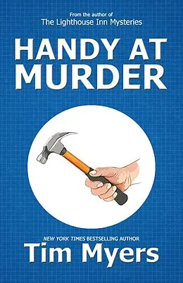 E-Book (epub) Handy at Murder von Tim Myers
