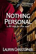 E-Book (epub) Nothing Personal (Hit Lady for Hire, #2) von Lauryn Christopher
