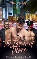 E-Book (epub) The Power of Three (Three Straight) von Steve Milton