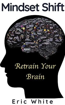 E-Book (epub) Mindset Shift von Eric White