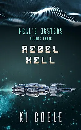E-Book (epub) Rebel Hell von K. J. Coble