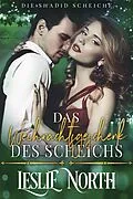 E-Book (epub) Das Weihnachtsgeschenk des Scheichs (Die Shadid Scheiche, #2) von Leslie North