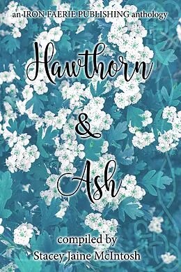 E-Book (epub) Hawthorn & Ash von Stacey Jaine McIntosh