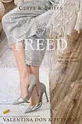 E-Book (epub) Freed (Cuffs & Briefs, #5) von Valentina Don, Petra W.