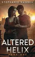E-Book (epub) Altered Helix von Stephanie Hansen