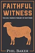 E-Book (epub) Faithful Witness von Phil Baker