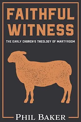 E-Book (epub) Faithful Witness von Phil Baker