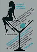 E-Book (epub) The Saga of Jane Bond Avid Adventurer c MBL-2006 von M. Brenda Lies