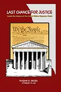 E-Book (epub) Last Chance for Justice von Eugene E. Siegel