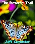 E-Book (epub) The Butterfly Trail von Jeff Carpenter