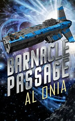 E-Book (epub) Barnacle Passage (Argosy Realm, #1) von Al Onia