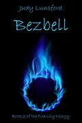 E-Book (epub) Bezbell (Fire Lily, #2) von Judy Lunsford