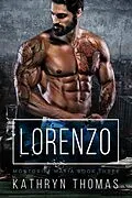 E-Book (epub) Lorenzo (Book 3) von Kathryn Thomas