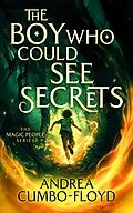 E-Book (epub) The Boy Who Could See Secrets von Andi Cumbo-Floyd