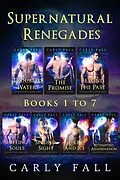 E-Book (epub) Supernatural Renegades Books 1-7 von Carly Fall