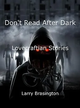 E-Book (epub) Don't Read After Dark von Larry Brasington