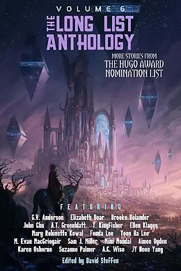 E-Book (epub) The Long List Anthology Volume 6: More Stories From the Hugo Award Nomination List von David Steffen, Karen Osborne, A. C. Wise