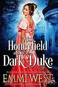 E-Book (epub) Miss Honeyfield and the Dark Duke von Audrey Ashwood, Emmi West