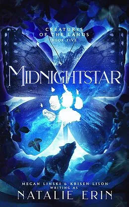 E-Book (epub) Midnightstar von Natalie Erin, Megan Linski, Krisen Lison
