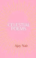 E-Book (epub) Celestial Poems von Ajay Nair