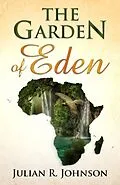E-Book (epub) The Garden of Eden von Julian Johnson
