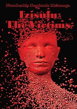 E-Book (epub) Izisulu - The Victims von Ntombenhle Msimango