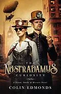 E-Book (epub) The Nostradamus Curiosity (Michael Magister & Phoebe Le Breton, #3) von Colin Edmonds