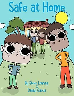 E-Book (epub) Safe at Home von Steve Lanning, Daniel Garcia