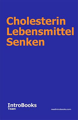 E-Book (epub) Cholesterin Lebensmittel Senken von IntroBooks Team