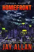 E-Book (epub) Homefront (Portal Wars, #3) von Jay Allan