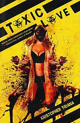 E-Book (epub) Toxic Love von Kristopher Triana