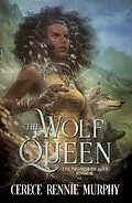 E-Book (epub) The Wolf Queen: The Promise of Aferi von Cerece Rennie Murphy