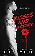 E-Book (epub) Kisses And Warfare von T. L Smith