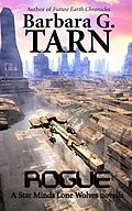 E-Book (epub) Rogue (Star Minds Lone Wolves) von Barbara G. Tarn
