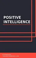 E-Book (epub) Positive Intelligence von IntroBooks Team