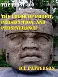 E-Book (epub) The First 400 von D L Patterson