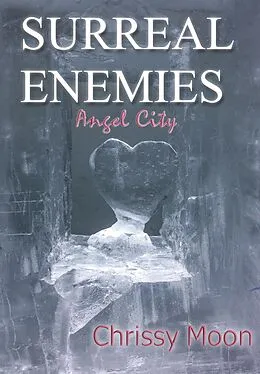 E-Book (epub) Surreal Enemies: Angel City (God Generation, #2) von Chrissy Moon