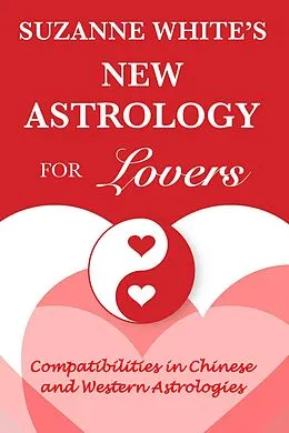 E-Book (epub) Suzanne White's New Astrology for Lovers von Suzanne White