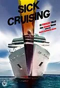 E-Book (epub) Sick Cruising von Notch Publishing House, Daniel R. Robichaud, D. L. Janke